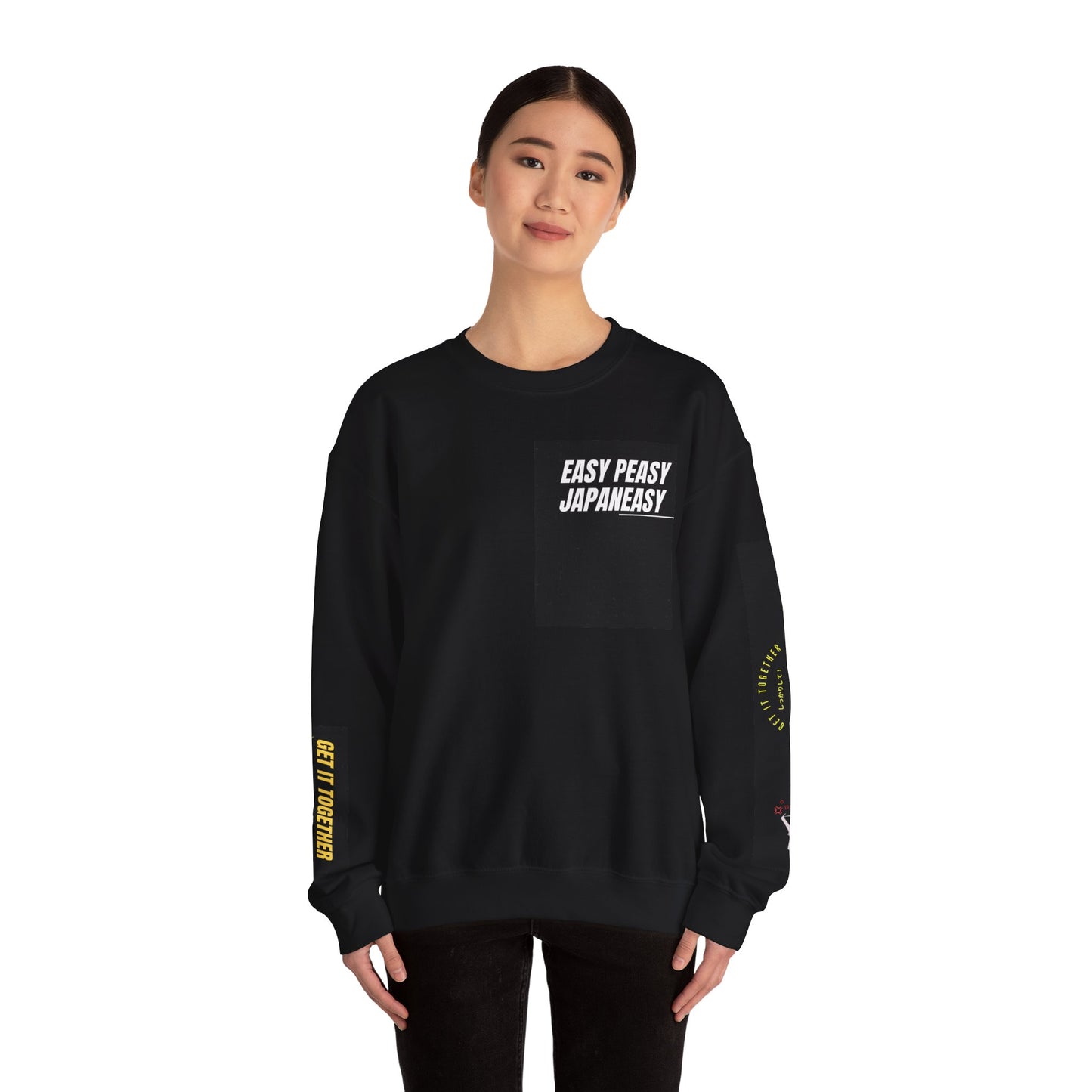 "GET IT TOGETHER しっかりして" Sweatshirt